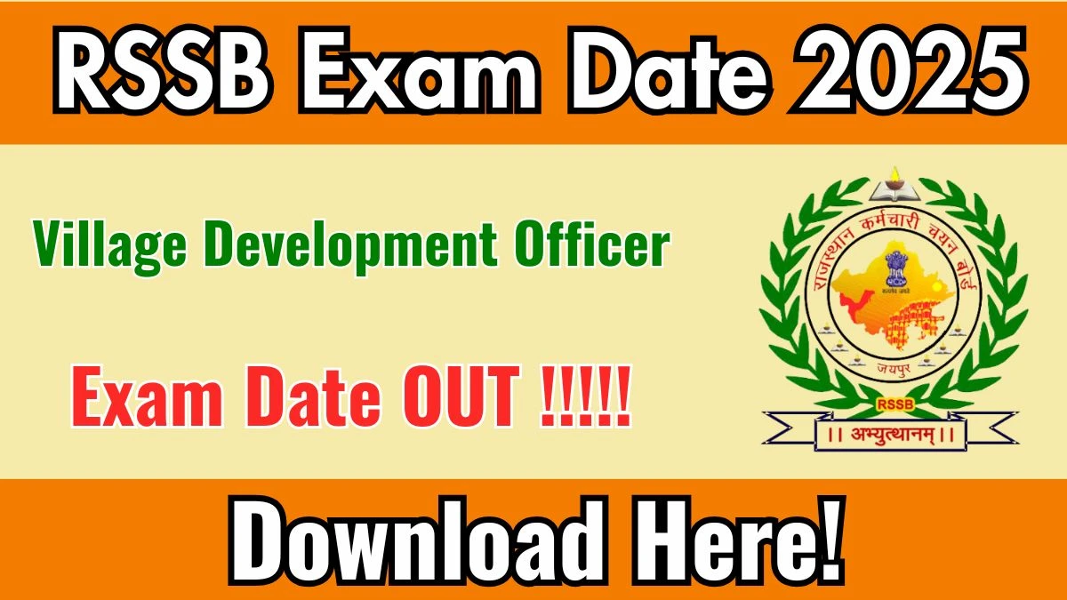 RSSB VDO Exam Date 2025 Out for 850 Posts at rssb.rajasthan.gov.in Check Details Here