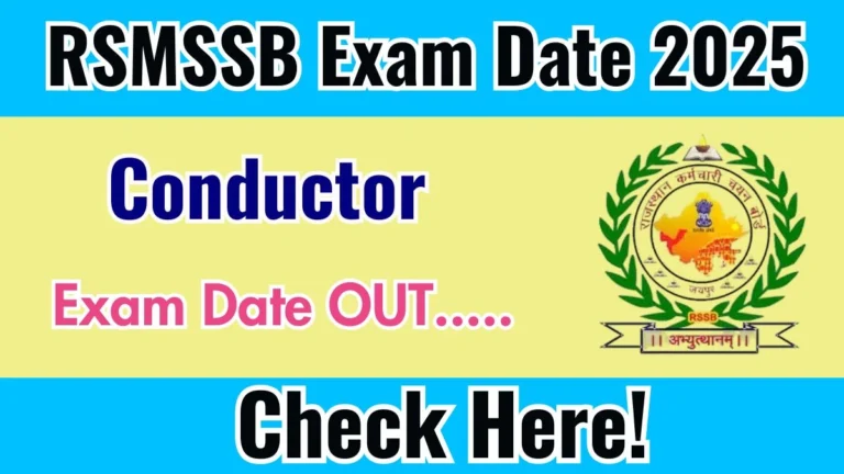 RSMSSB Conductor Exam Date 2025 Out for 500 Posts at rssb.rajasthan.gov.in Check Details Here